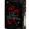 Velvet Thorns mit Farbschnitt - Band 1